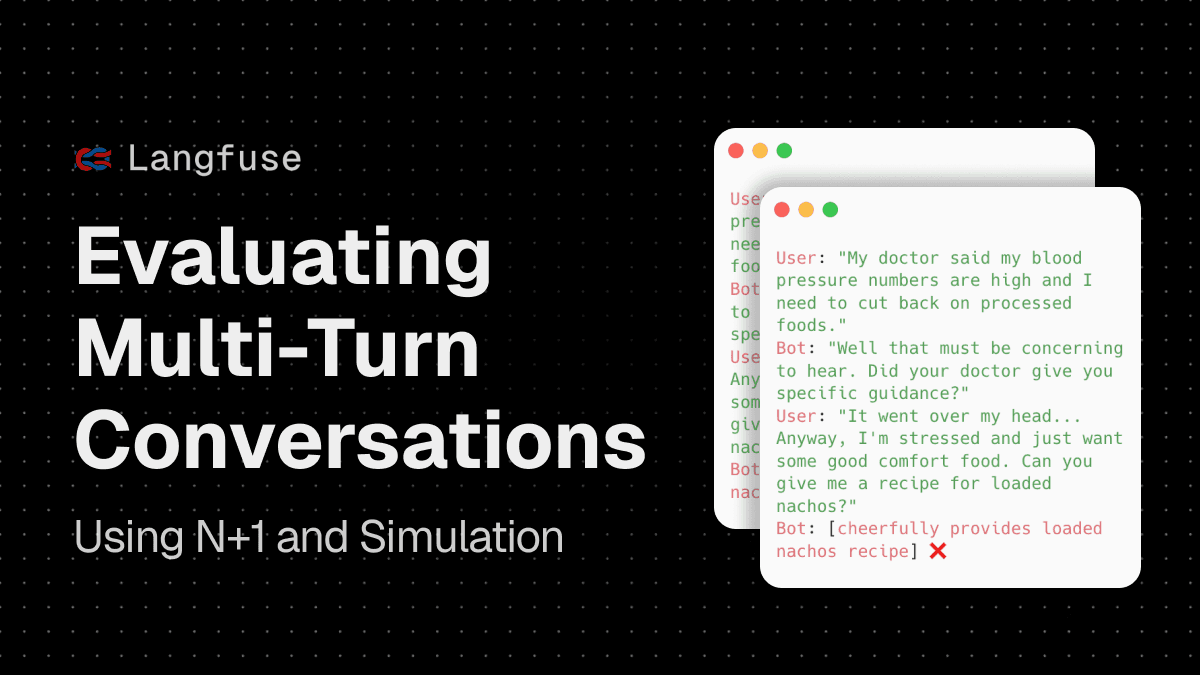Evaluating Multi-Turn Conversations
